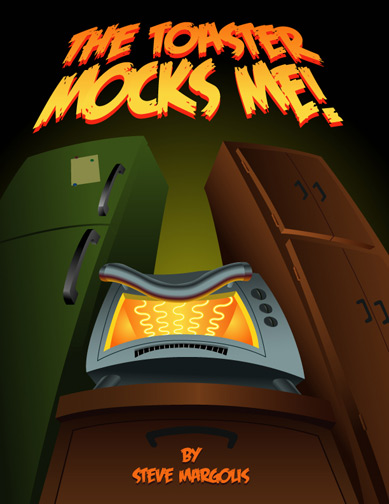 THe Toaster Mocks Me book cover